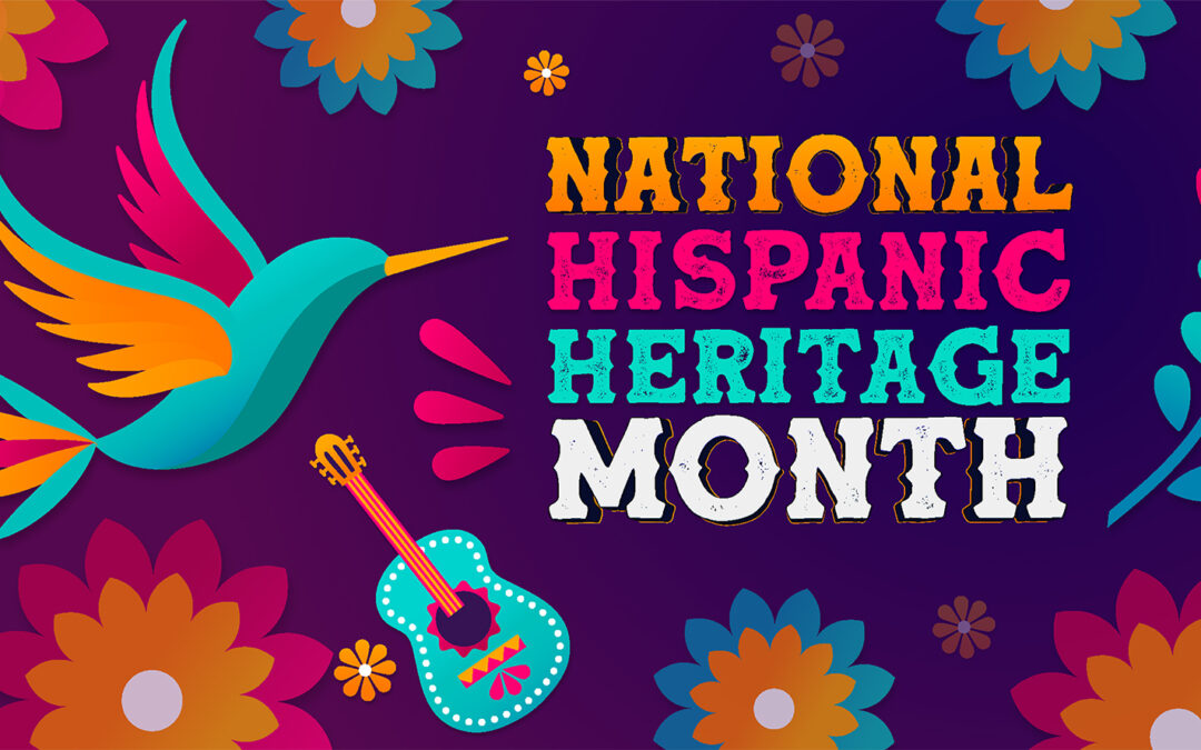 Hispanic Heritage Month